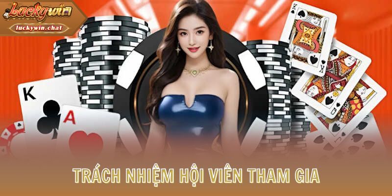 Trách nhiệm hội viên tham gia