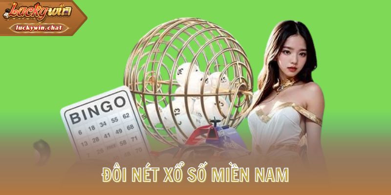 Đôi nét xổ số miền Nam